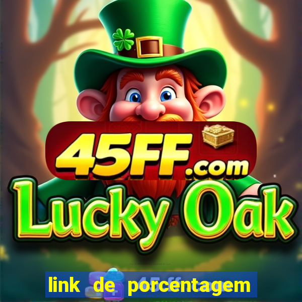 link de porcentagem dos slots pg